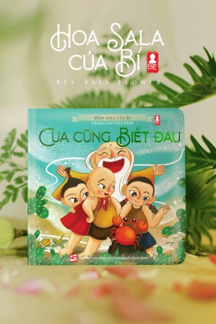 HOA SALA CỦA BÍ - TẬP 2: CUA CŨNG BIẾT ĐAU : PHIÊN BẢN SONG NGỮ VIỆT - ANH
